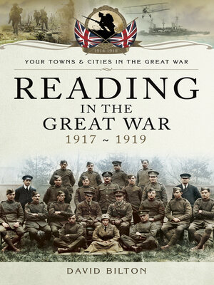 cover image of Reading in the Great War, 1917~1919